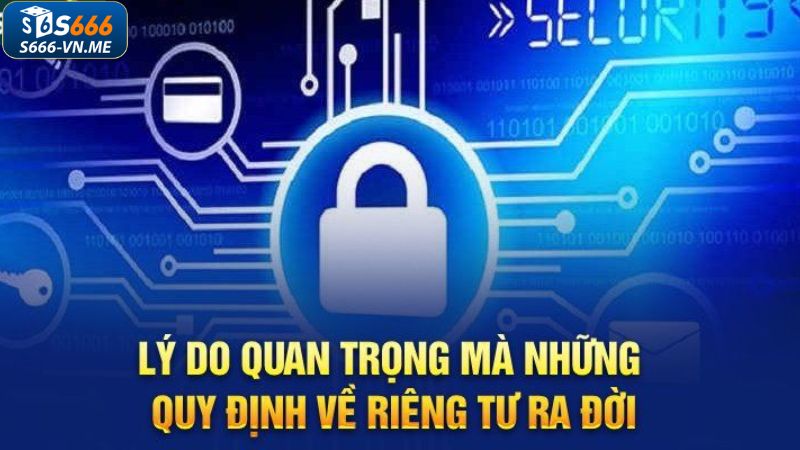 Ý nghĩa của việc thiết lập quyền riêng tư trên S666